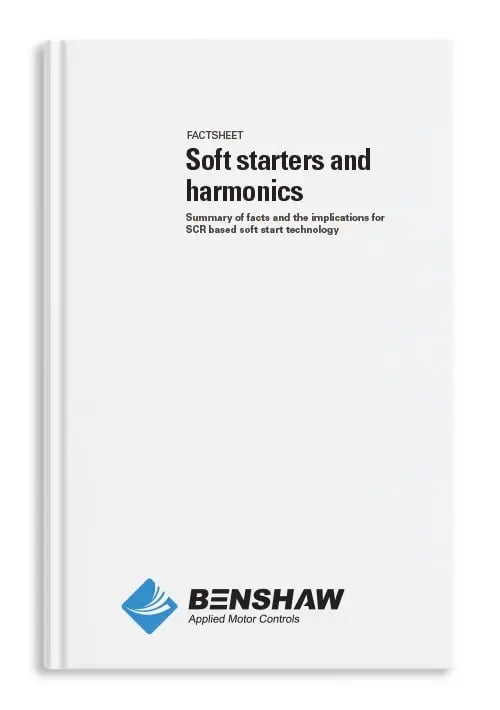 Benshaw_Soft starters and harmonics_White Paper